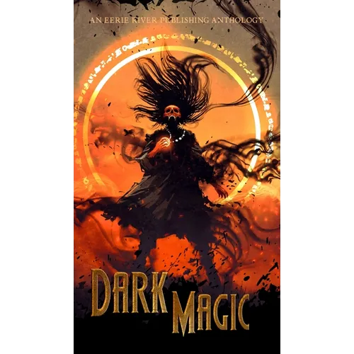 Dark Magic - Hardcover