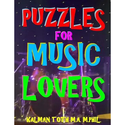 Puzzles for Music Lovers: 111 Large Print Music Themed Word Search Puzzles - Paperback