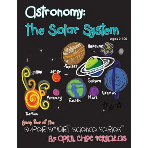 Astronomy: The Solar System - Paperback
