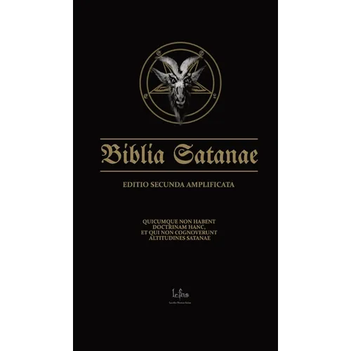 Biblia Satanae ESA: Traditional Satanic Anti-Bible Enhanced - Hardcover