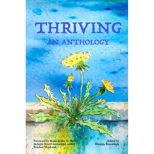 Thriving: An Anthology - Paperback