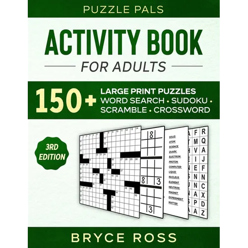 Activity Book for Adults: 150+ Large Print Sudoku, Word Search, and Word Scramble Puzzles - Paperback