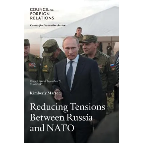 Reducing Tensions Between Russia and NATO - Paperback