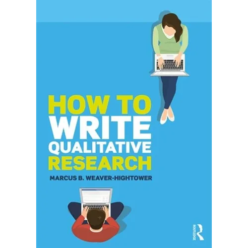 How to Write Qualitative Research - Paperback