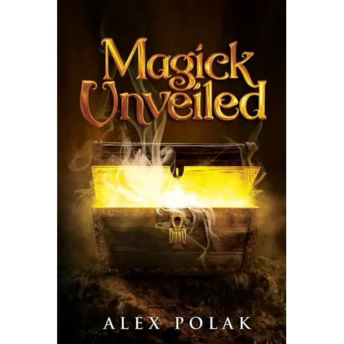 Magick Unveiled - Paperback