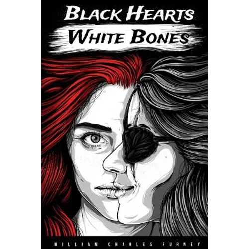 Black Hearts White Bones - Paperback