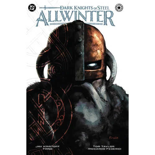 Dark Knights of Steel: Allwinter - Hardcover