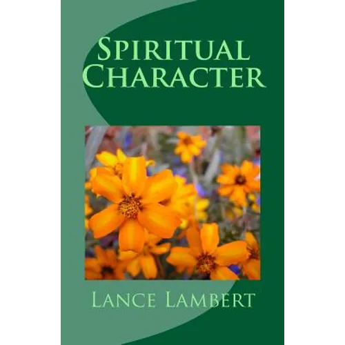Spiritual Character - Paperback