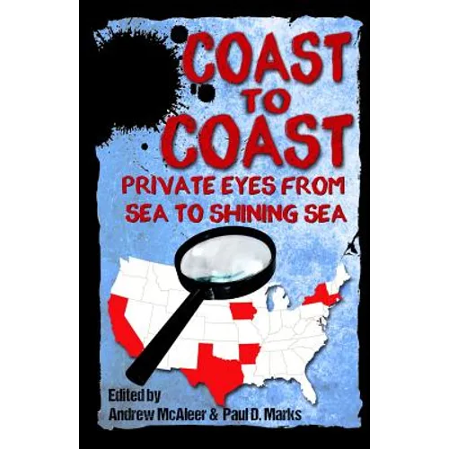 Coast to Coast: Private Eyes from Sea to Shining Sea - Paperback