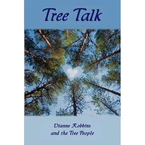 Tree Talk (6x9 color) - Paperback