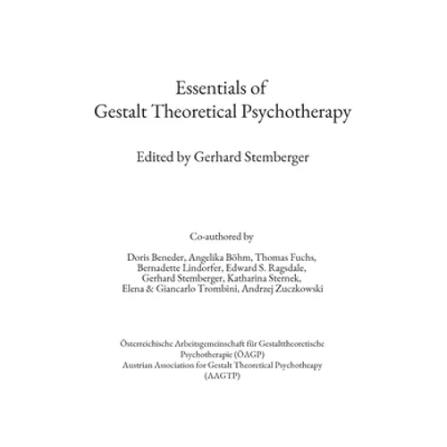 Essentials of Gestalt Theoretical Psychotherapy - Paperback