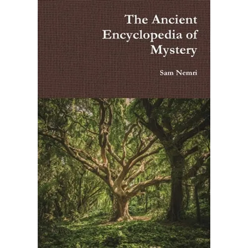 The Ancient Encyclopedia of Mystery - Hardcover