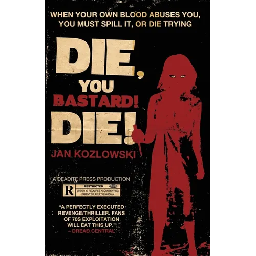 Die, You Bastard! Die! - Paperback