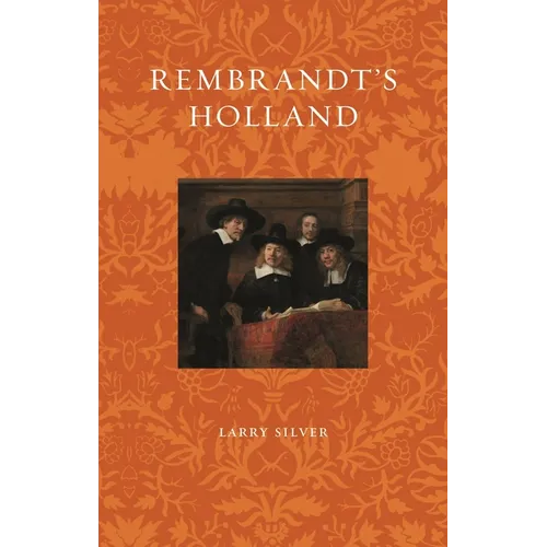 Rembrandt's Holland - Paperback