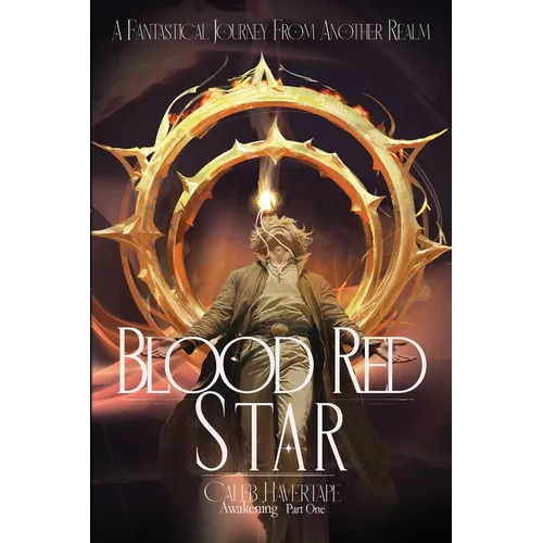 Blood Red Star Awakening Part One - Paperback