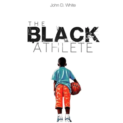 The Black Athlete - Paperback