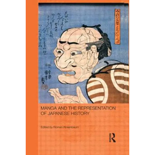 Manga and the Representation of Japanese History - Paperback