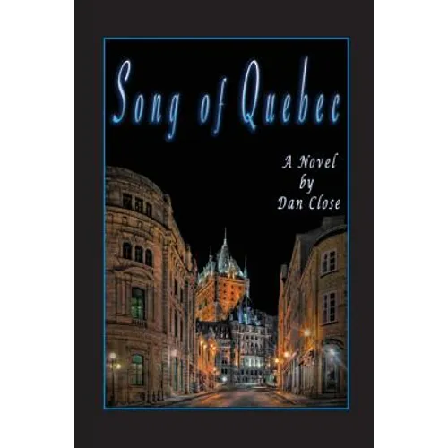 Song of Quebec - Paperback