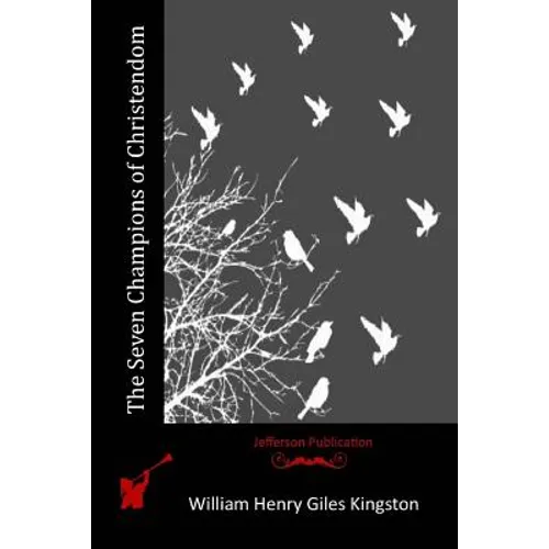 The Seven Champions of Christendom - Paperback