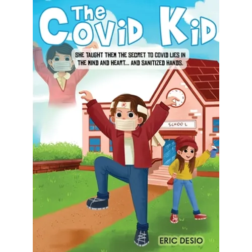 The Covid Kid - Hardcover