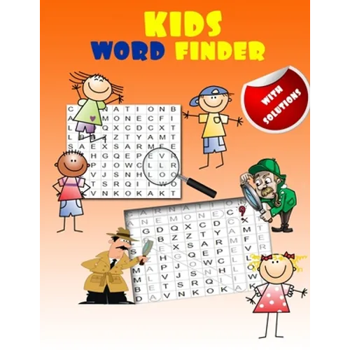 kids word finder: fun word search puzzles for clever kids with an amazing word search collection (with Solutions) - Paperback