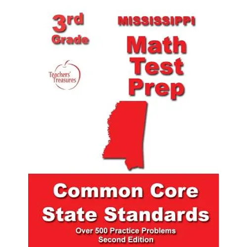 Mississippi 3rd Grade Math Test Prep: Common Core State Standards - Paperback