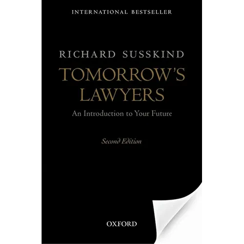Tomorrow's Lawyers: An Introduction to Your Future - Paperback