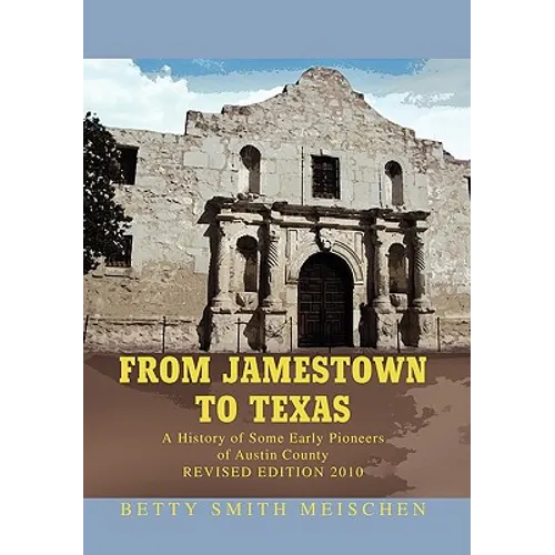 From Jamestown to Texas - Paperback