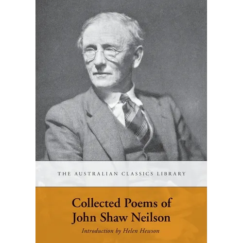 Collected Poems of John Shaw Neilson - Paperback