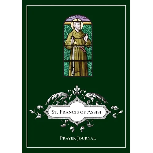 St. Francis of Assisi Prayer Journal - Paperback