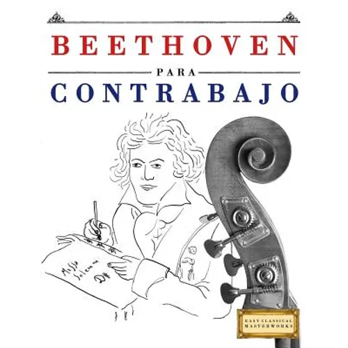 Beethoven Para Contrabajo: 10 Piezas F - Paperback