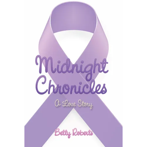 Midnight Chronicles: A Love Story - Paperback