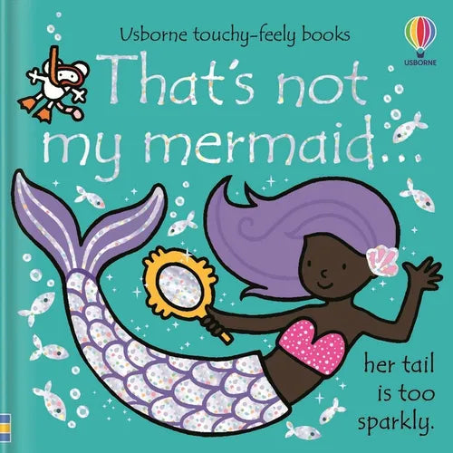 That's Not My Mermaid. - Board Book