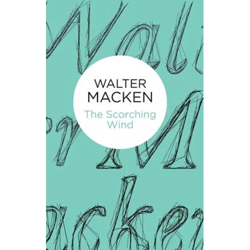 The Scorching Wind - Hardcover