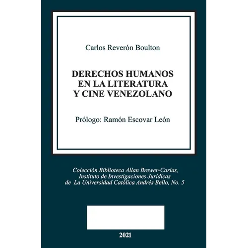 Derechos Humanos En La Literatura Y Cine Venezolano - Paperback