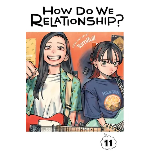 How Do We Relationship?, Vol. 11 - Paperback