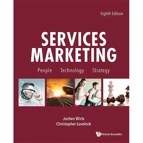 Services Marketing: People, Technology, Strategy (Eighth Edition) - Paperback
