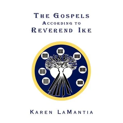 The Gospels According to Reverend Ike - Paperback