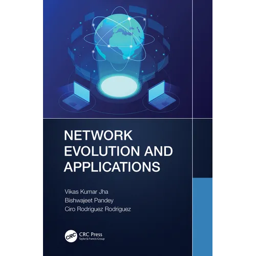 Network Evolution and Applications - Hardcover