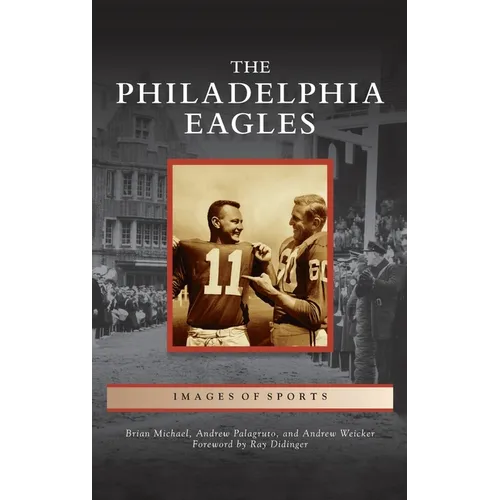 Philadelphia Eagles - Hardcover