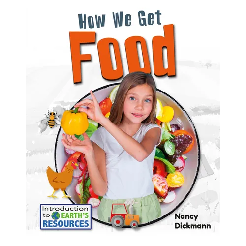 How We Get Food - Library Binding