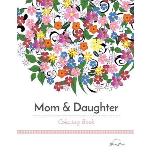 Mom & Daughter Coloring Book - Paperback