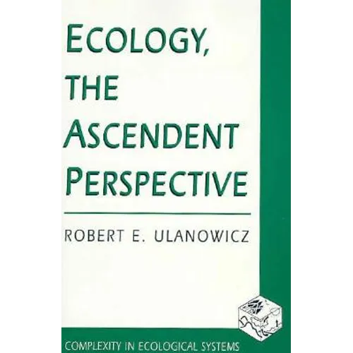 Ecology, the Ascendent Perspective - Paperback