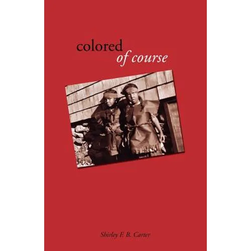 Colored, of Course - Paperback