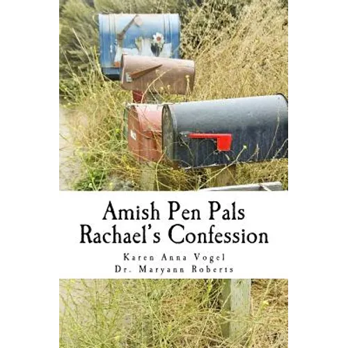 Amish Pen Pals: Rachael's Confession - Paperback