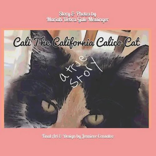 Cali The California Calico Cat - Paperback