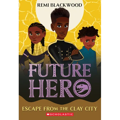Escape from the Clay City (Future Hero #3) - Paperback