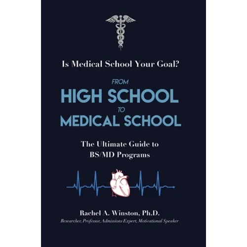 From High School to Medical School - Paperback