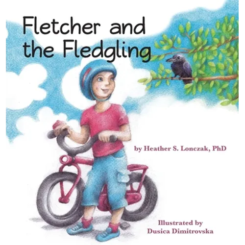Fletcher and the Fledgling - Hardcover