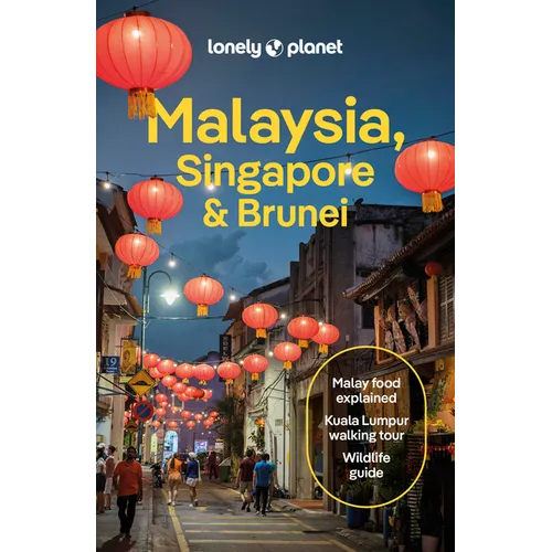 Lonely Planet Malaysia, Singapore & Brunei - Paperback